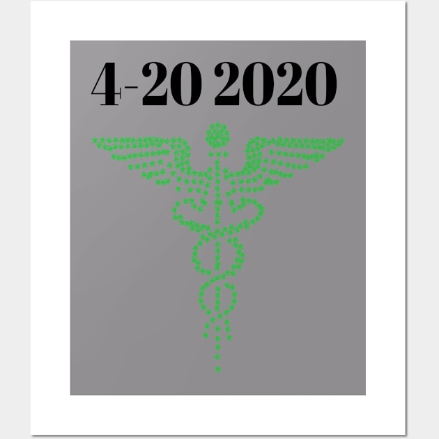 4 20 2020 Wall Art by Mommag9521